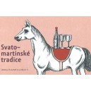 ZSL59 - Svatomartinsk&aacute; tradice