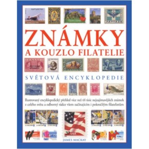 Zn&aacute;mky a kouzlo filatelie