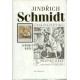 Jindřich Schmidt: Život mezi rytinami